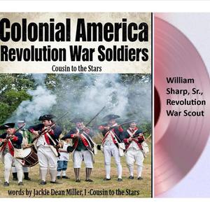 William Sharp, Sr., Revolution War Scout