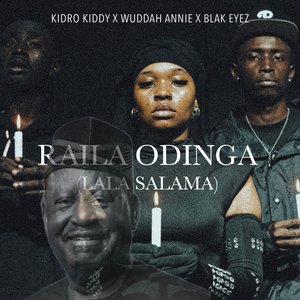 Raila Odinga (Lala Salama)