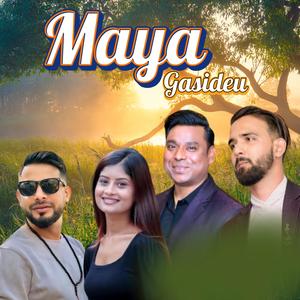 Maya Gasideau माया गासीदेउ (feat. Samrat Kirron & Binisha Poudel)