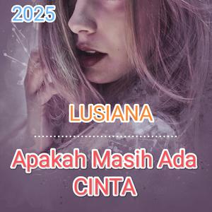 Apakah Masih Ada Cinta (New Version)