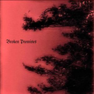 Broken Promises