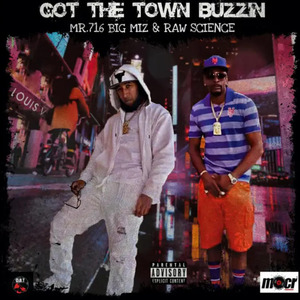 Got The Town Buzzin'