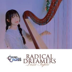 RADICAL DREAMERS ～盗めない宝石～Harp ver