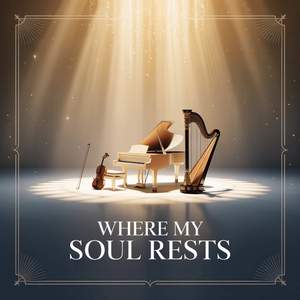 Where My Soul Rests