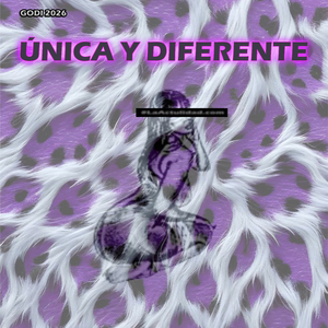 Única y diferente