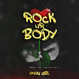 Rock Ur Body