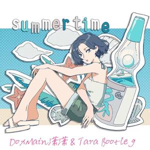 盖盖Nyan-SummerTime（DoxMain潇潇&Tara Bootleg）