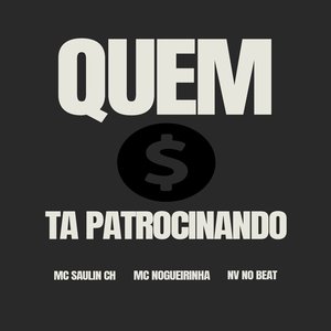 Quem Ta Patrocinando