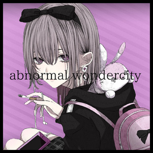 アブノーマルワンダーシティー