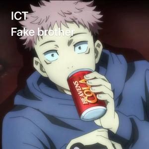 Fake brother