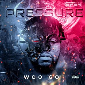 Pressure (Woo Go)