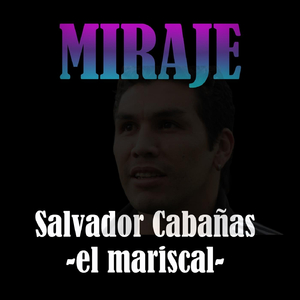 Salvador Cabañas El Mariscal
