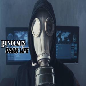 Ruvolmes-darklife-newsong