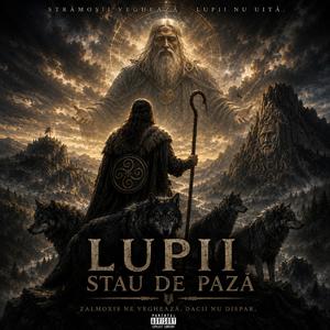 Lupii stau de Paza