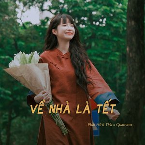 Về Nhà Là Tết (New Ver)