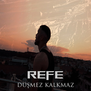 Düşmez Kalkmaz