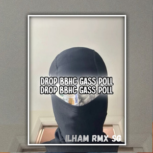 DROP BBHC GASS POLL