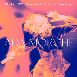 We Are One (Cosmodelica Radio Edit)