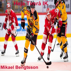 Heja Timrå Laget Vi Ska Vinna och Bekämpa