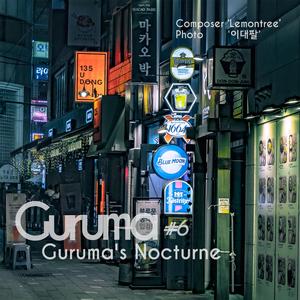 Guruma's Nocturne
