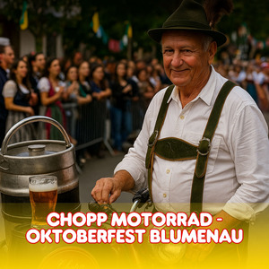 CHOPP MOTORRAD - OKTOBERFEST BLUMENAU