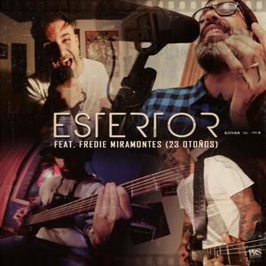 Estertor (feat. Fredie Miramontes)