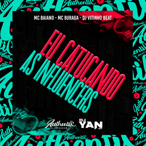 Eu Catucando as Influencers