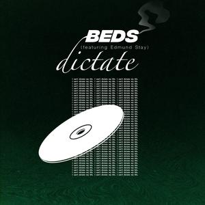 Dictate (feat. Edmund Stay)