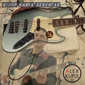 Hidup Hanya Sebentar