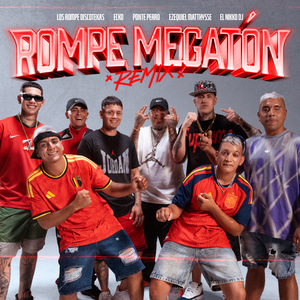 Rompe Megatón (Remix)