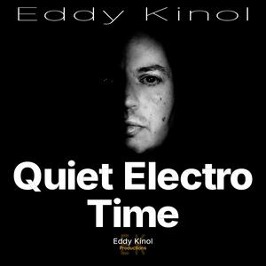 Quiet Electro Time