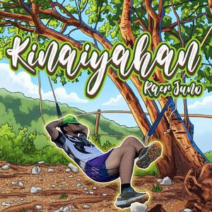 Kinaiyahan