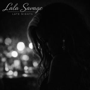 Isn't It (Lala Savage Late Nights)