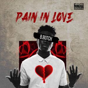 Pain In Love (feat. Efya)