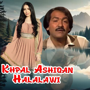 Khpal Ashiqan Halalawi