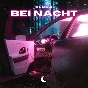 BEI NACHT
