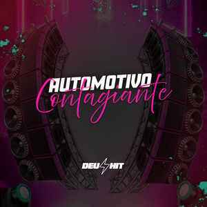 Automotivo Contagiante