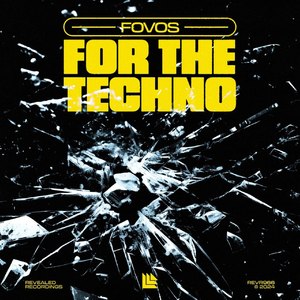 For The Techno (Extended Mix)