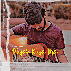 Piyar Kiya Tha