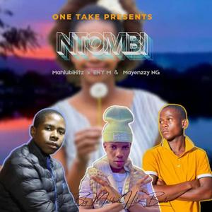 Ntombi (feat. Eny M & Mayenzzy NG)