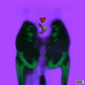 Lucki or Unlucki?