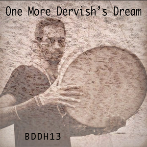 One More Dervish's Dream