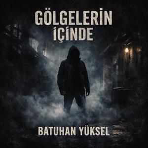 Gölgelerin İçinde