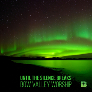 Until the Silence Breaks