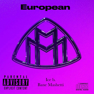 European (feat. Ice B.)
