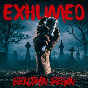 Exhumed