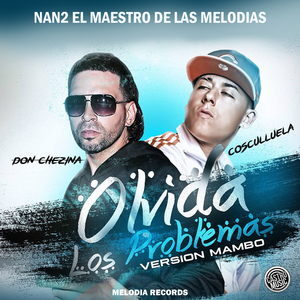 Olvida Los Problemas (Mambo Version)