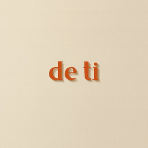 de ti