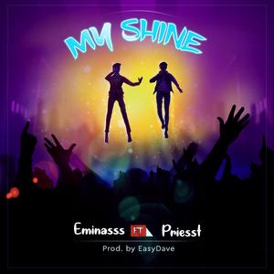 My Shine (feat. Priesst)