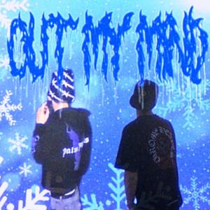 Out My Mind